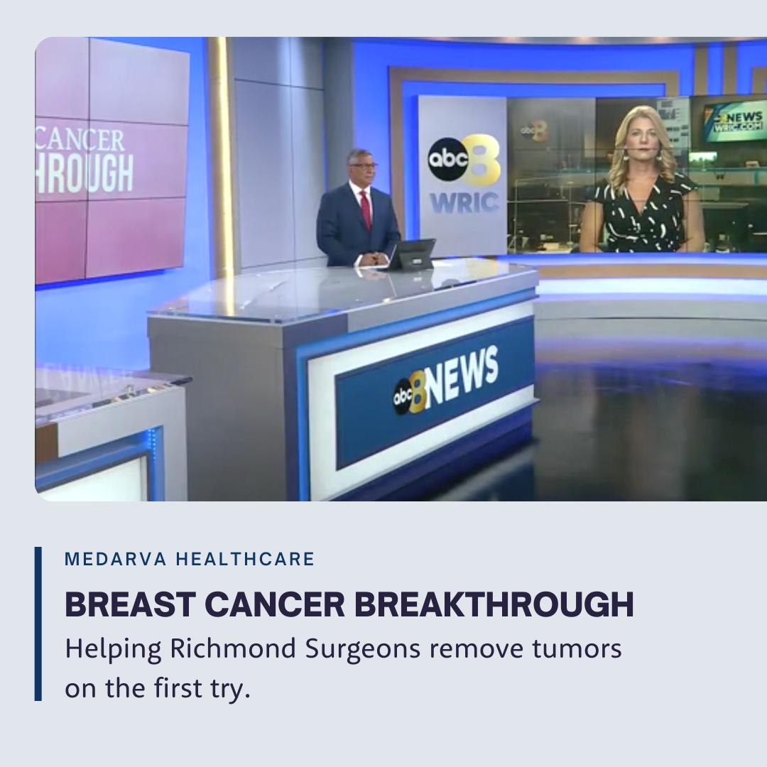 MEDARVA Healthcare First in Virginia with Device To Reduce Breast